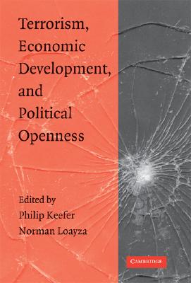 Terrorism, Economic Development, and Political Openness