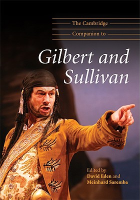 The Cambridge Companion to Gilbert and Sullivan