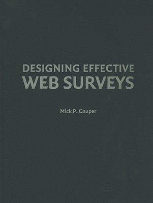 Designing Effective Web Surveys