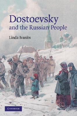 Dostoevsky and the Russian People