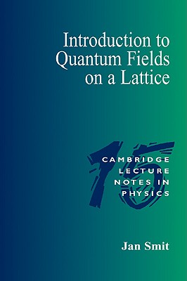 Introduction to Quantum Fields on a Lattice