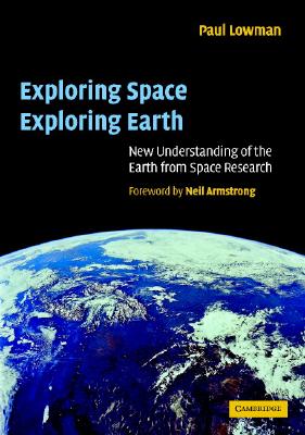 Exploring Space, Exploring Earth