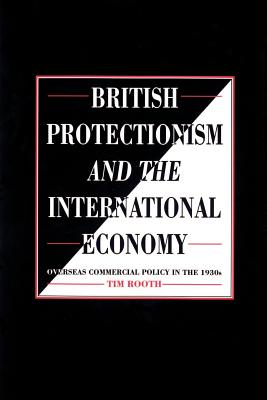 British Protectionism and the International Economy