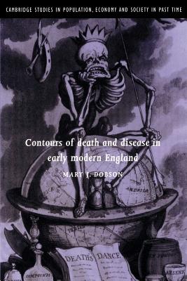 Contours of Death and Disease in Early Modern England