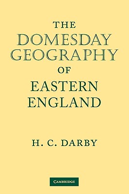 The Domesday Geography of Eastern England