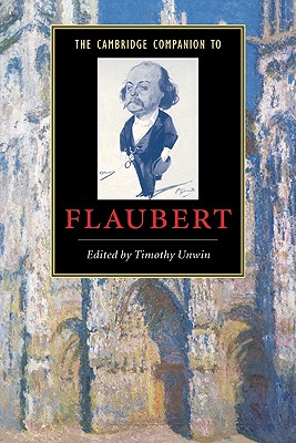 The Cambridge Companion to Flaubert