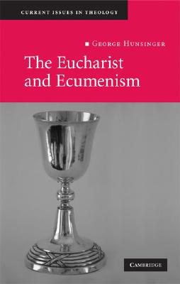 The Eucharist and Ecumenism