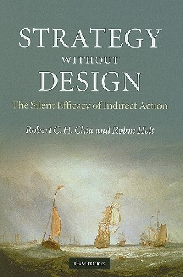 Strategy without Design