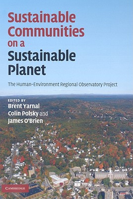 Sustainable Communities on a Sustainable Planet