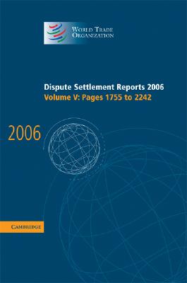 Dispute Settlement Reports 2006: Volume 5, Pages 1755-2244