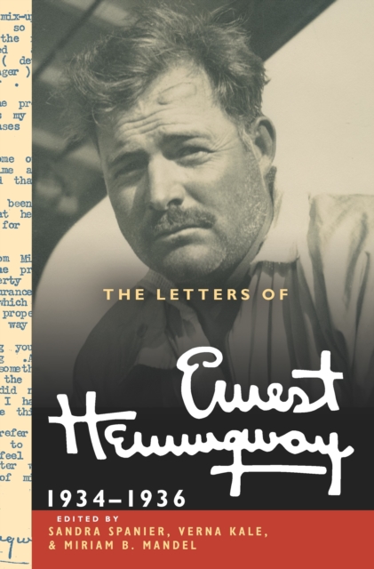 The Letters of Ernest Hemingway
