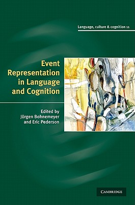 Event Representation in Language and Cognition