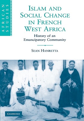 Islam and Social Change in French West Africa