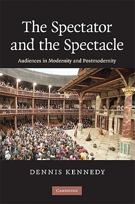 The Spectator and the Spectacle