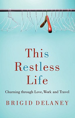 This Restless Life