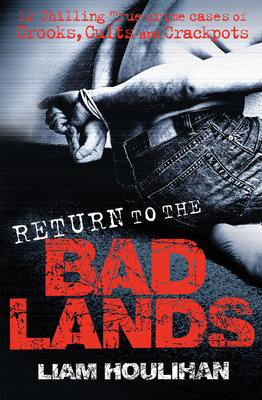 Return To The Badlands