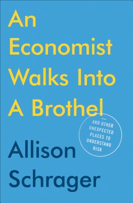 An Economist Walks Into A Brothel