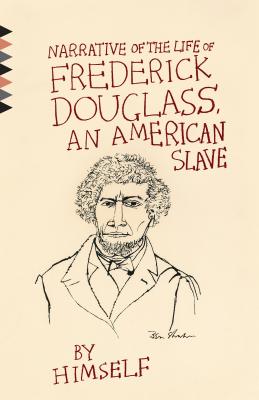 Narrative of the Life of Frederick Douglass, An American Slave