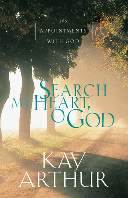 Search My Heart, O God