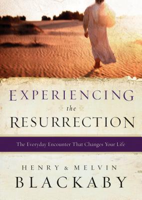 Experiencing the Resurrection