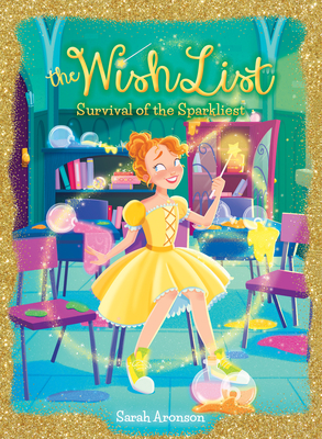 Survival of the Sparkliest! (The Wish List #4)