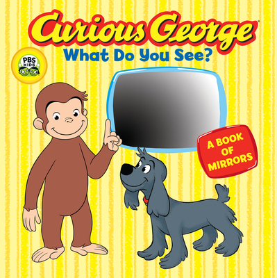 Curious George What do You See? (CGTV Board Book)