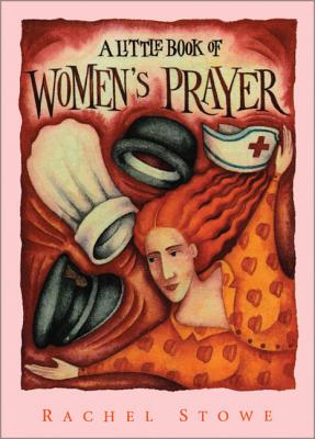 A Little Book of Women's Prayer