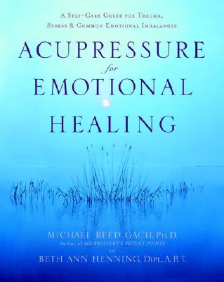 Acupressure for Emotional Healing