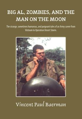 Big Al, Zombies, and the Man on the Moon