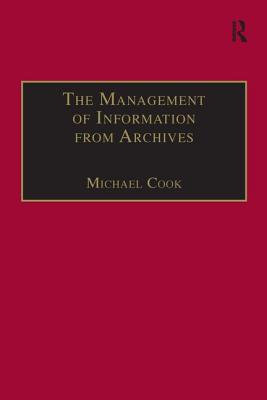 The Management of Information from Archives