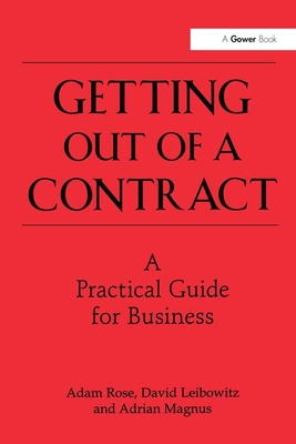 Getting Out of a Contract  - A Practical Guide for Business