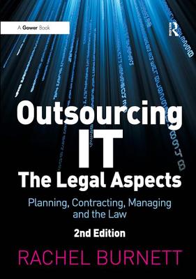 Outsourcing IT - The Legal Aspects