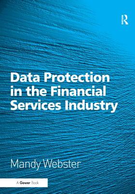 Data Protection in the Financial Services Industry