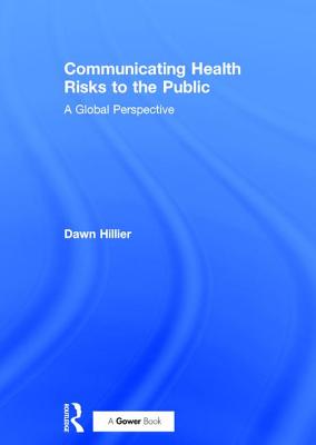 Communicating Health Risks to the Public