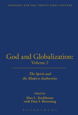 God and Globalization: Volume 2