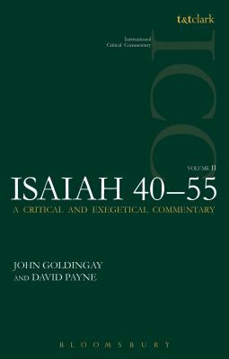 Isaiah 40-55 Vol 2 (ICC)