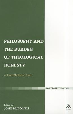 Philosophy and the Burden of Theological Honesty