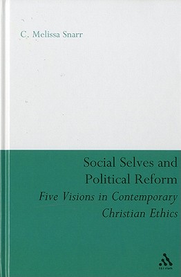 Social Selves and Political Reforms