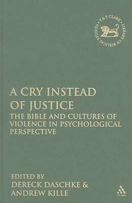 A Cry Instead of Justice