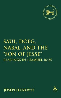 Saul, Doeg, Nabal, and the "Son of Jesse"