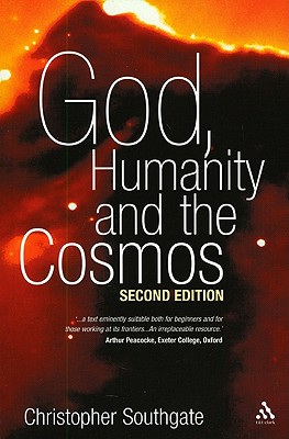 God, Humanity and the Cosmos