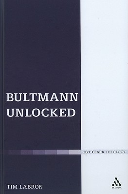 Bultmann Unlocked