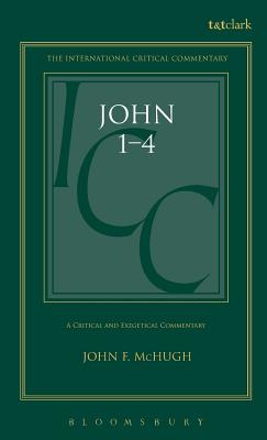 John 1-4 (ICC)