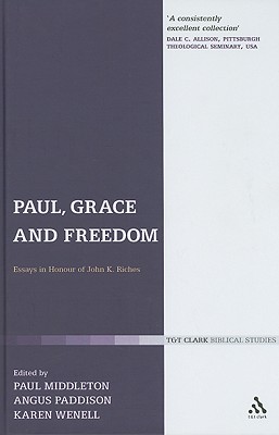 Paul, Grace and Freedom