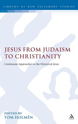 Jesus from Judaism to Christianity