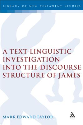 A Text-Linguistic Investigation into the Discourse Structure of James