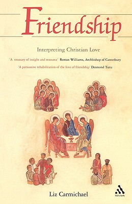 Friendship: Interpreting Christian Love