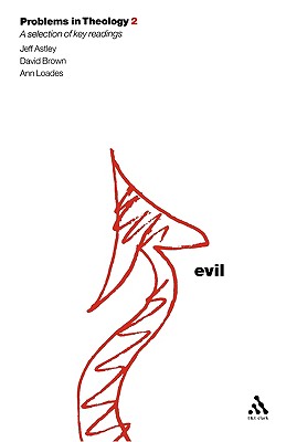 Evil (Problems in Theology)