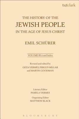 The History of the Jewish People in the Age of Jesus Christ: Volume 3.ii and Index