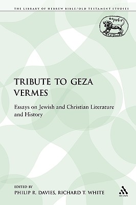 A Tribute to Geza Vermes